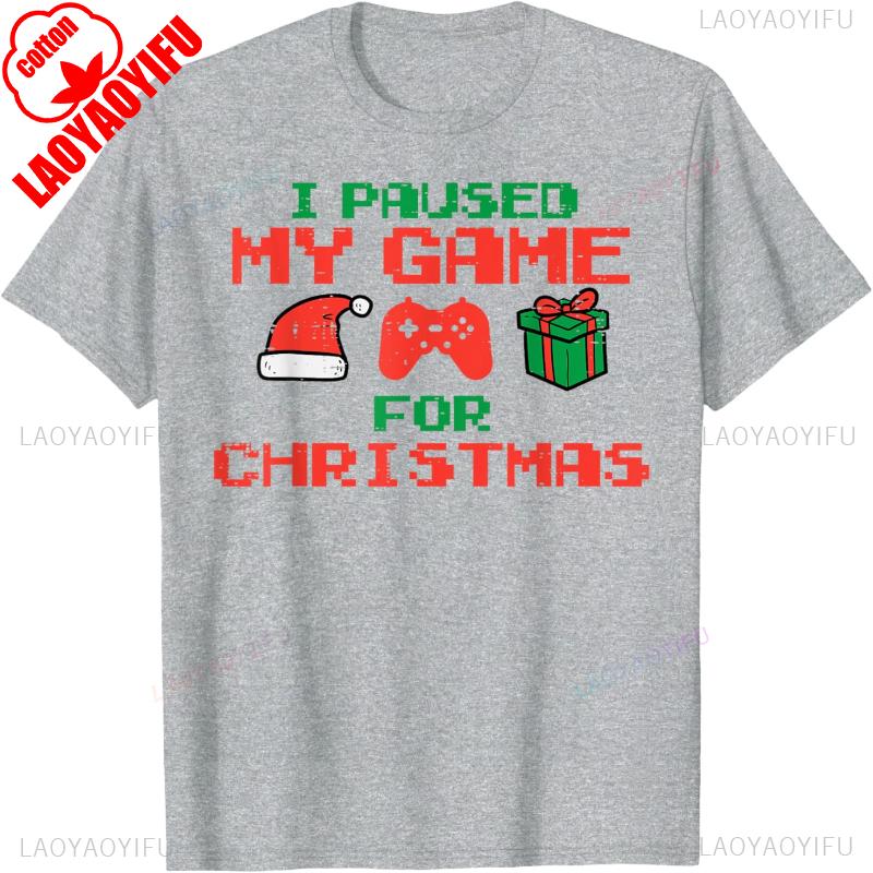 Paused My Game Christmas Gamer Trending Xmas Gaming Unisex Boys TShirt High Quality Cotton Crewneck Printed Tshirt Tops Adult