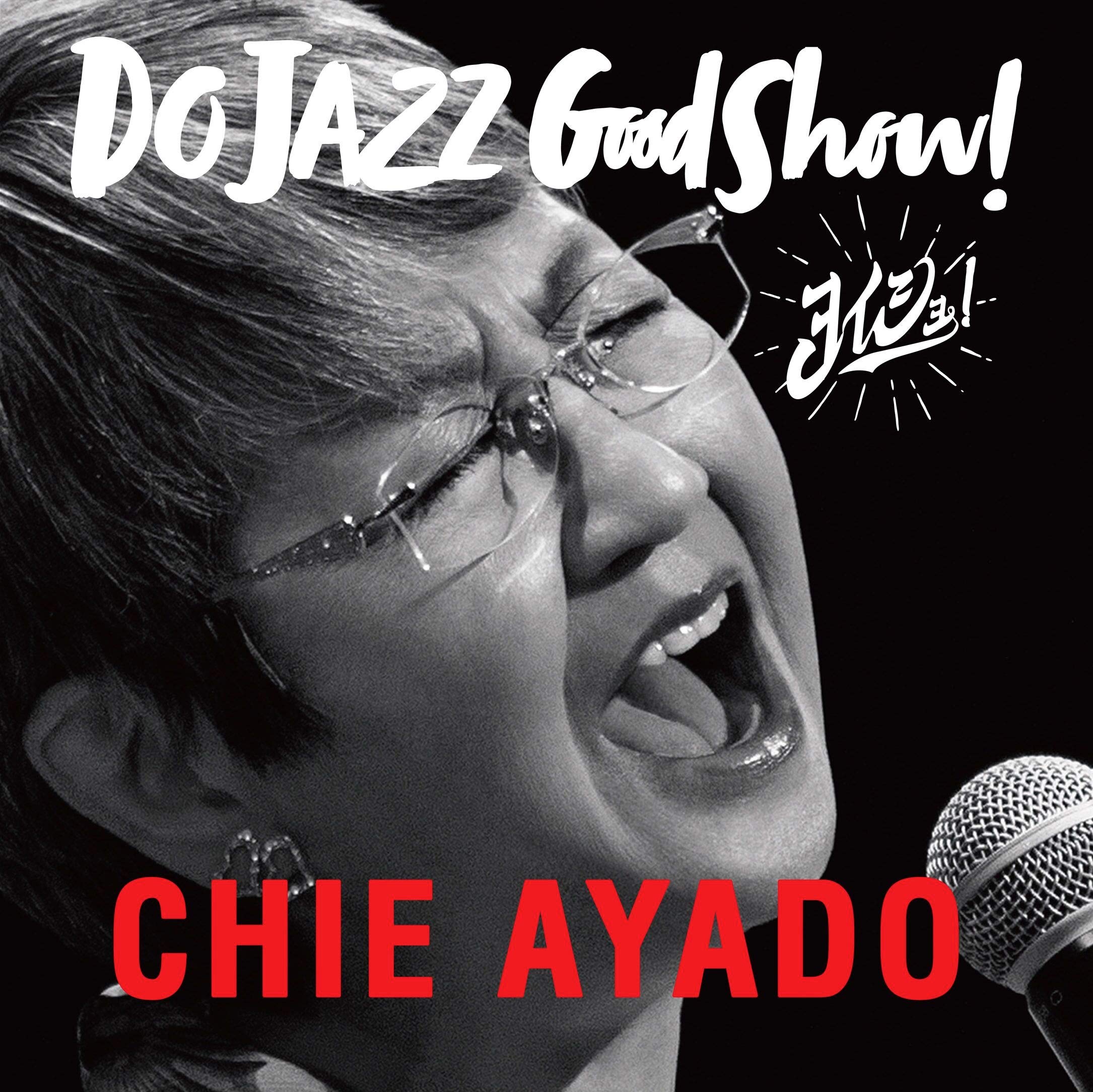 

DO JAZZ Good Show!