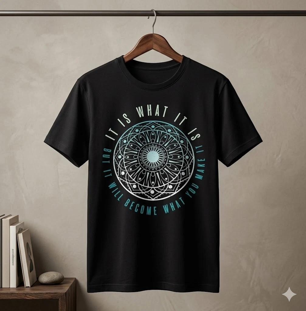 Unisex Adult Casual Quote It Is What It Is Quote Mandala Motivation... XXXXL