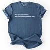 Comfort Colors Tee, Sarcastic Graphic Shirt, Pre-Shrunk Cotton, Unisex Casual Wear