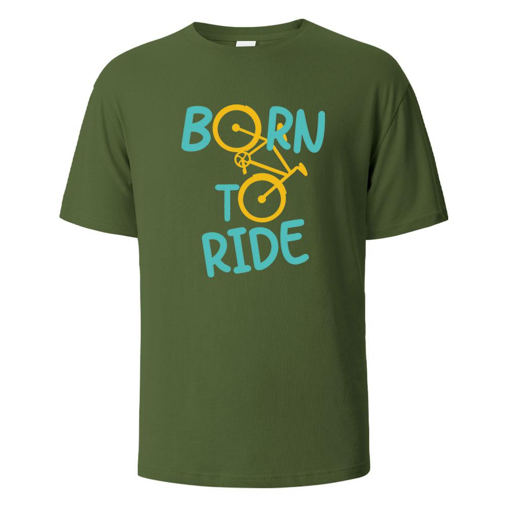 Born To Ride Print TShirt Casual Short sleeved Tops Summer Tees For Men Women 100 Cotton Oneck Oversize Streetwear Basic Top