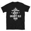Grumpy Old Man Funny Cute Grandma Mom Humor T-Shirt