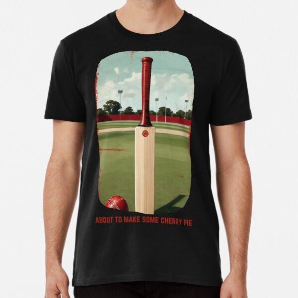 Cricket t shirt - About to make some cherry  S to 5XL Made in the AU/USA T-Shirt