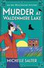 Murder At Waldenmere Lake by Michelle Salter Hardback Book 9781837510474