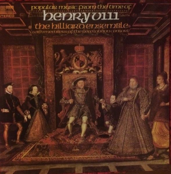 

LP Record HILLIARD ENSEMBLE, MEMBERS OF NEW L - Popular Music From The Time Of Henr SAGA5444 Saga 1977 UK Classical Used
