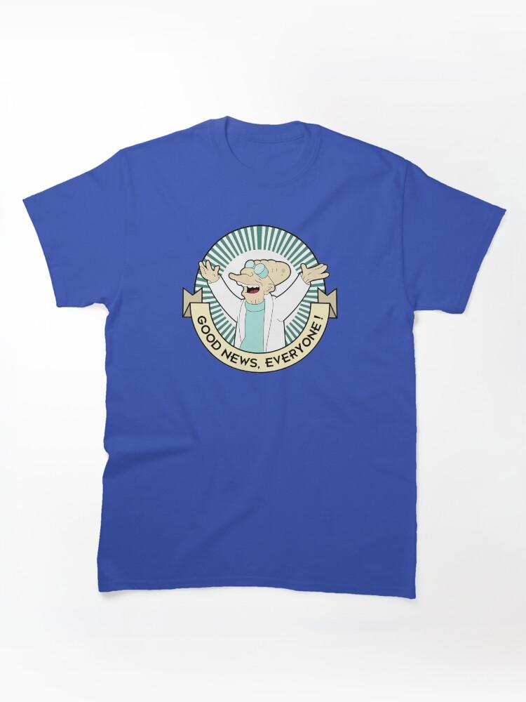 Milo Murphy's Law Professor Farnsworth - Good News Everyone! Classic Unisex T-Shirt