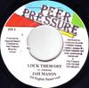 7-дюймовая пластинка JAH MASON - Lock Dem Off NONE Давление сверстников 2001 Ямайка Регги, Ска и Даб Б/У
