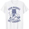 Figured Even Baddies Get Saddies Funny Raccoon T-Shirt for Men Women