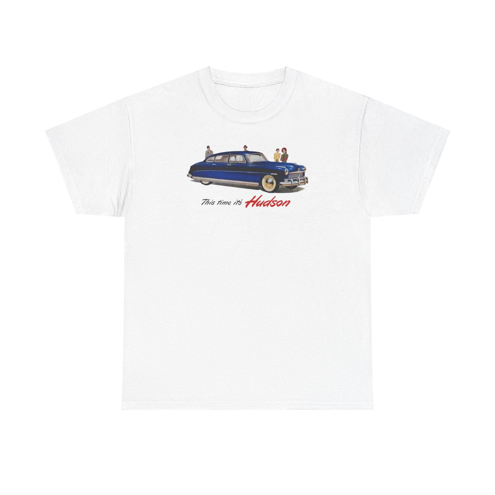 Vintage 1949 Hudson Motors T-Shirt Mens Womens Tees Top Tee, Automobile Advertisement T-Shirt Mens Womens Tees Top, Classic Car L