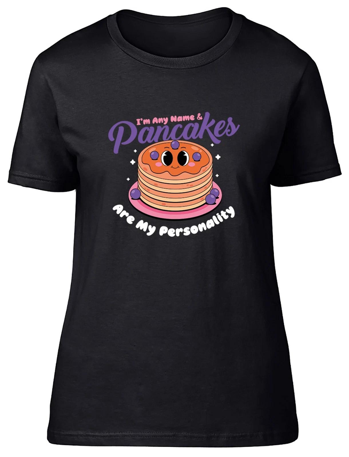 Personalised Pancakes are my Personality Funny Womens T-Shirt Ladies Gift Tee S