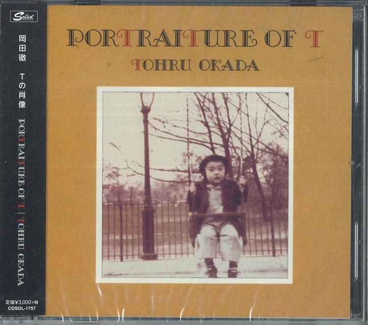 

CD TORU OKADA PORTRAITURE OF T CDSOL1757 SOLID 2016 Japan Obi Japanese PopRock