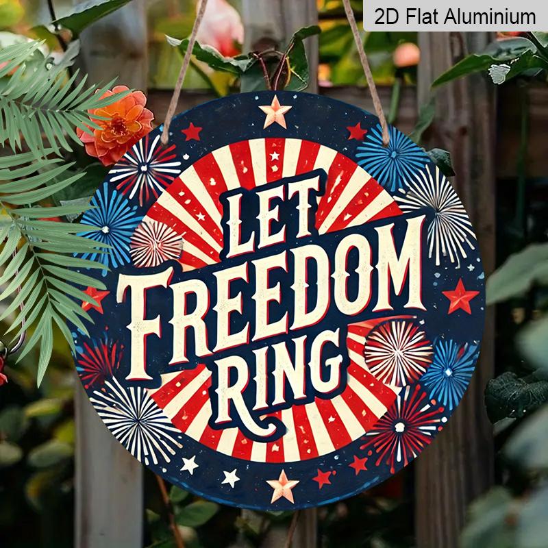 2D Flat, 1pc Round Aluminum Hanging Sign - "Let Freedom Ring" Patriotic Firework Metal Wall Art, Retro Red White Blue Starburst Design, Perfect for