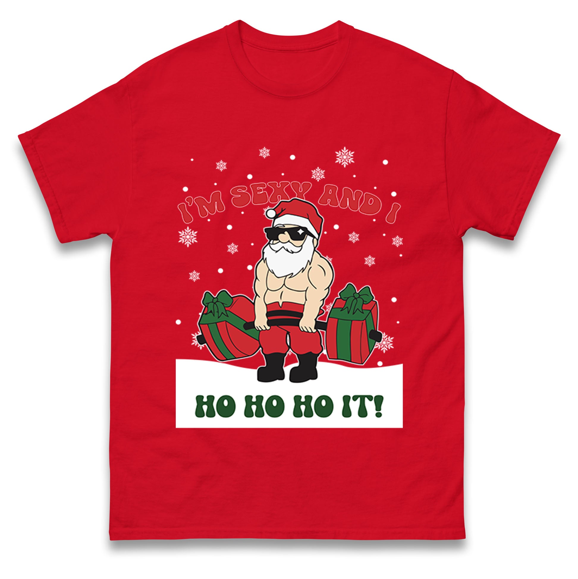 Santa Claus Im sexy and i Ho Ho It! Christmas T Shirt Tshirt Mens Womens Unisex Tops Tees S