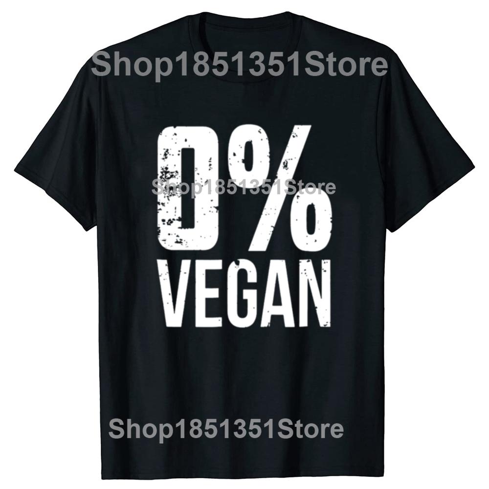 Zero Percent Vegan Funny BBQ Meat Eater T Shirt Vegetarian Gardening Plants Graphic Cotton Short Sleeve Birthday Gifts T-shirt