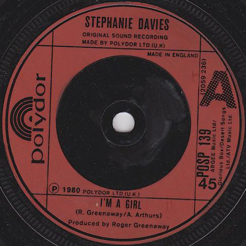 

7inch Record STEPHANIE DAVIES - I m A Girl POSP139 Polydor 1980 UK Pop Used