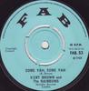 7inch Record KENT BROWN  THE RAINBOWS  Come Yah Come Yah  When You Going FAB53 Fab 1968 UK Reggae Ska  Dub Used