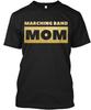 Marching Bands Mom Gold T-Shirt Made In the USA Size S To 5XL