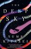 The Deep Sky by Yume Kitasei Paperback Book 9780008708795