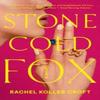 Stone Cold Fox by Rachel Koller Croft Paperback Book 9780593547519