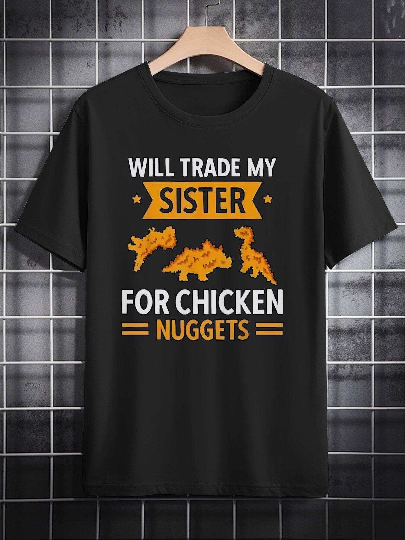 Funny Will Trade My Sister for Chicken Nuggets Graphic T-shirt - Black Casual Short Sleeve Round Neck Tee with Orange Print S