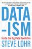 Cartea Data-ism : Inside the Big Data Revolution
