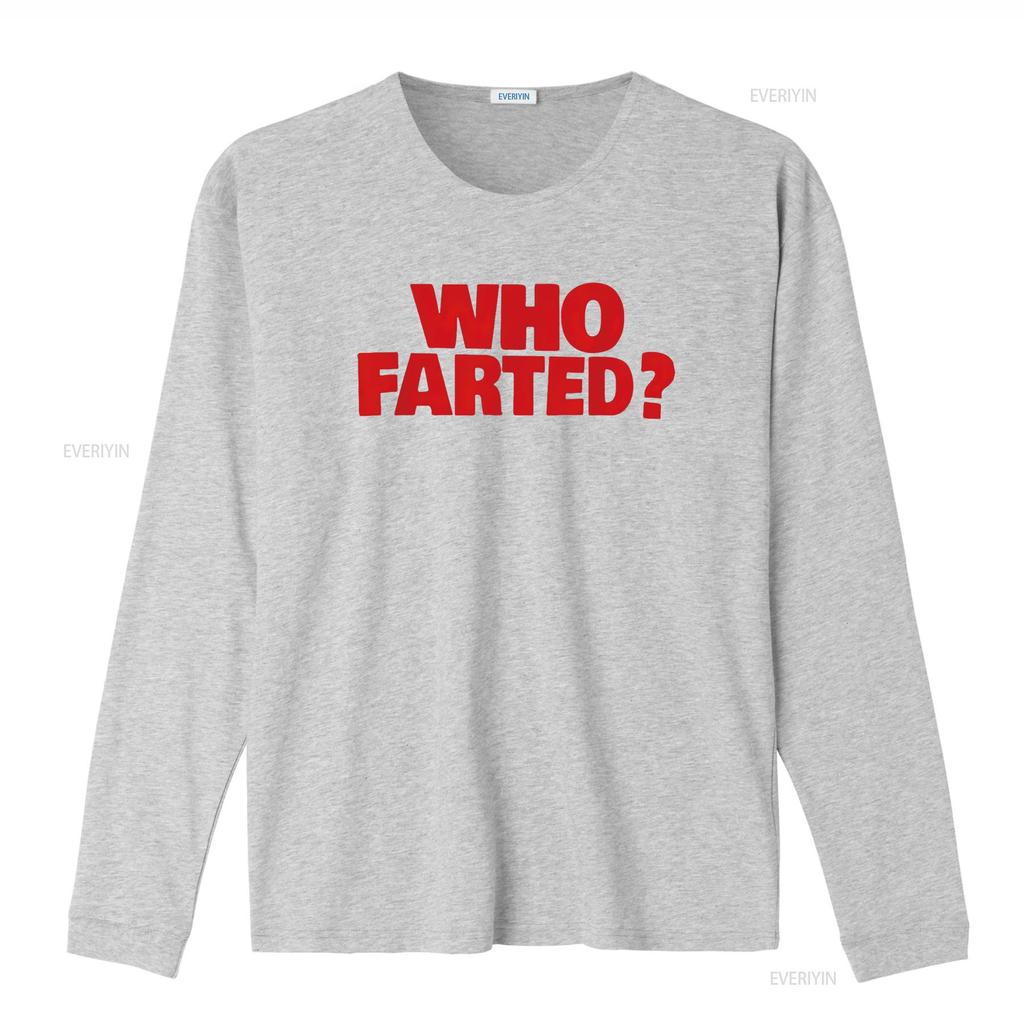 WHO FARTED T Shirt vintage Washed Soft Stylish Breathable Stretched homme Slightly Comfortable Casual streetwear graphic Unisex