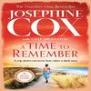 A Time To Remember by Josephine Cox Paperback Book 9780008128548