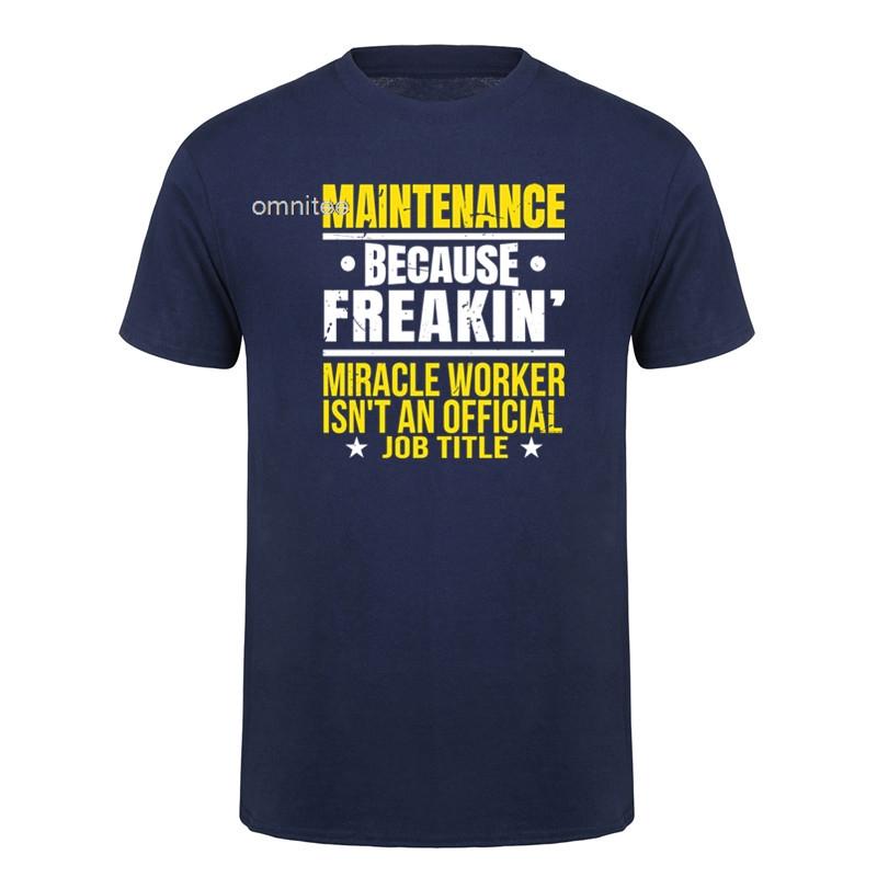 Funny Maintenance Worker T Shirts Unisex Streetwear Short Sleeve Unisex Maintenance Technician Tshirt Tees HJ073