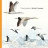 The Book of Bird Poems by Ana Sampson Hardback Book 9781399625630