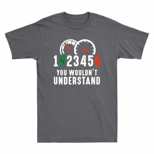 1N23456 You Wouldn t Understand Funny Motorcycle Gear Shift Retro Men s T-Shirt XXXXL
