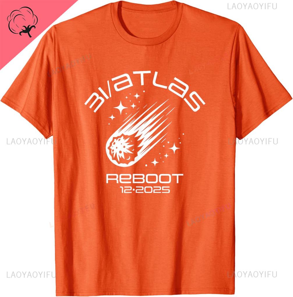 3IAtlas Comet 2025 Reboot Fun Sarcastic Space Humor Design TShirt Short Sleeve Customizable Graphic T Shirts Ropa Hombre