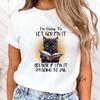 (High Quality T Shirt)Hot Sales Cat I'M Going To Let God Fix It Because If I Fix It I'M Going To Jail T Shirts Women Summer Tops