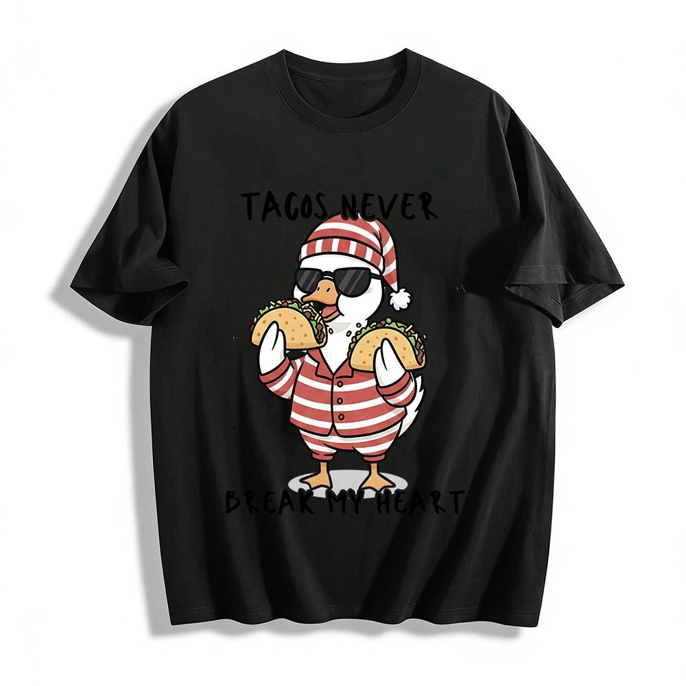 Tacos Never Break My Heart Funny Duck Graphic Print Tee Pure cotton T-shirt XXS