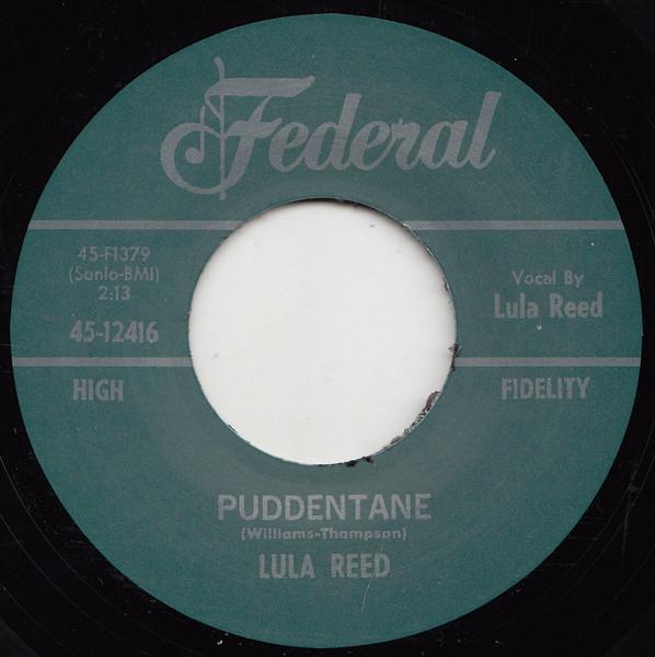 

7inch Record LULA REED Puddentane I Got A Notion 4512416 FEDERAL 2016 UK SoulFunk Used