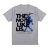 Kendrick Lamar Say Drake They Not Like Us T Shirts Unisex Women High Quality Fashion Hip Hop Oversized T Shirt  Cotton Tshirts