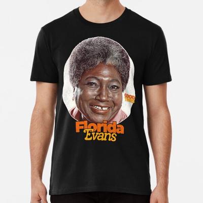 Florida Evans Good Times 70er Sitcom S bis 5XL Hergestellt in AU/USA T-Shirt
