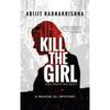 Kill the Girl