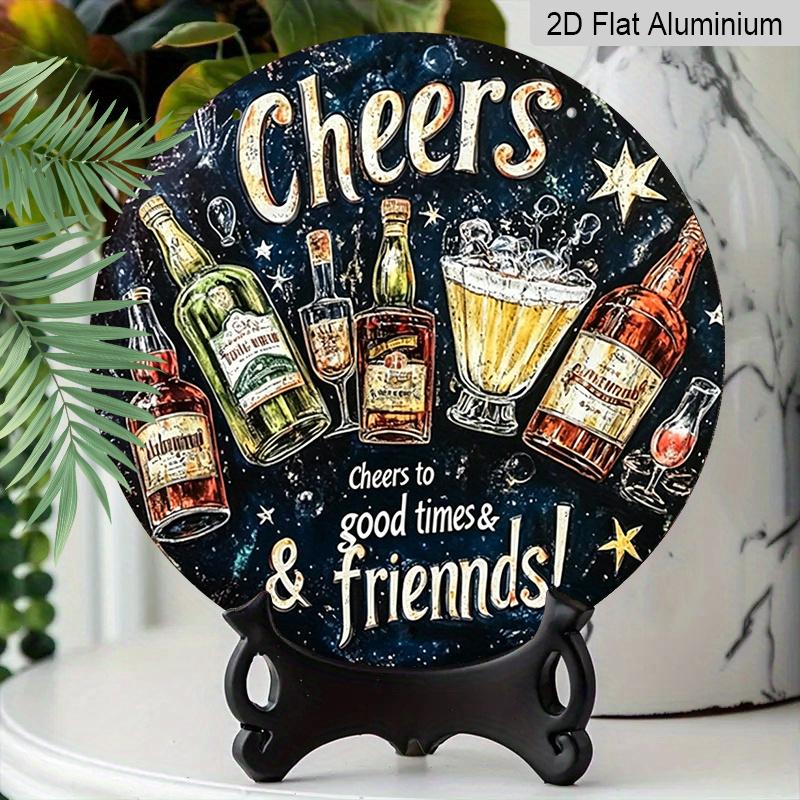 2D Flat, 1pc Vintage Metal Aluminum Sign "Cheers To Good Times & Friends" - Round Wall Art with Bottles & Glasses Design, Aluminum Frameless Decor