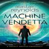 Machine Vendetta by Alastair Reynolds Paperback Book 9780575090828