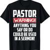 Funny Pastor Gift For Religious Preachers Men Women Church T-Shirt