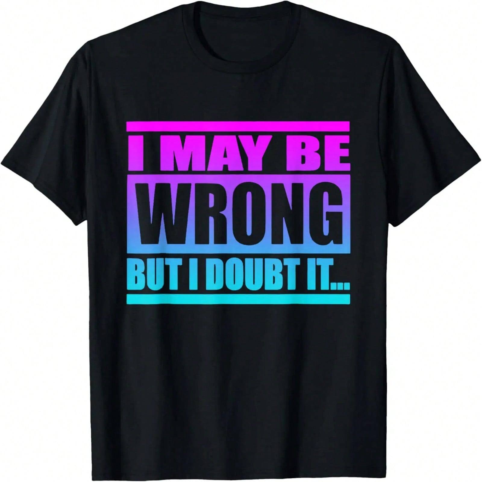You Know What I m Sayin T-Shirt S разноцветный