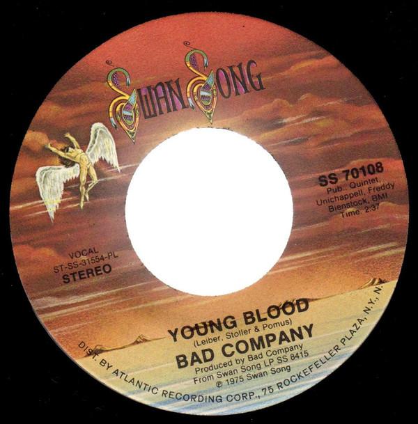 

7inch Record BAD COMPANY - Young Blood SS70108 Swan Song 1975 US Rock Used