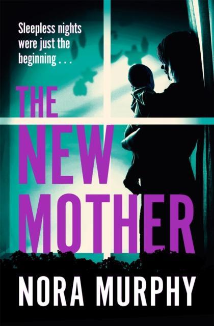 The New Mother by Nora Murphy Paperback Book 9781529068894