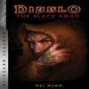 Diablo The Black Road by Mel Odom Paperback Book 9781945683121