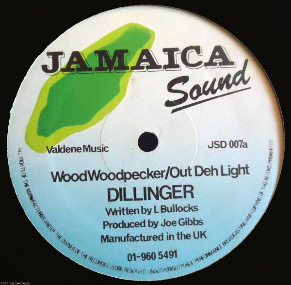 

12-дюймовая пластинка DILLINGER - Woody Woodpecker / Out Deh Light JSD007 Jamaica Sound 1977 UK Регги, Ска и Даб Б/У