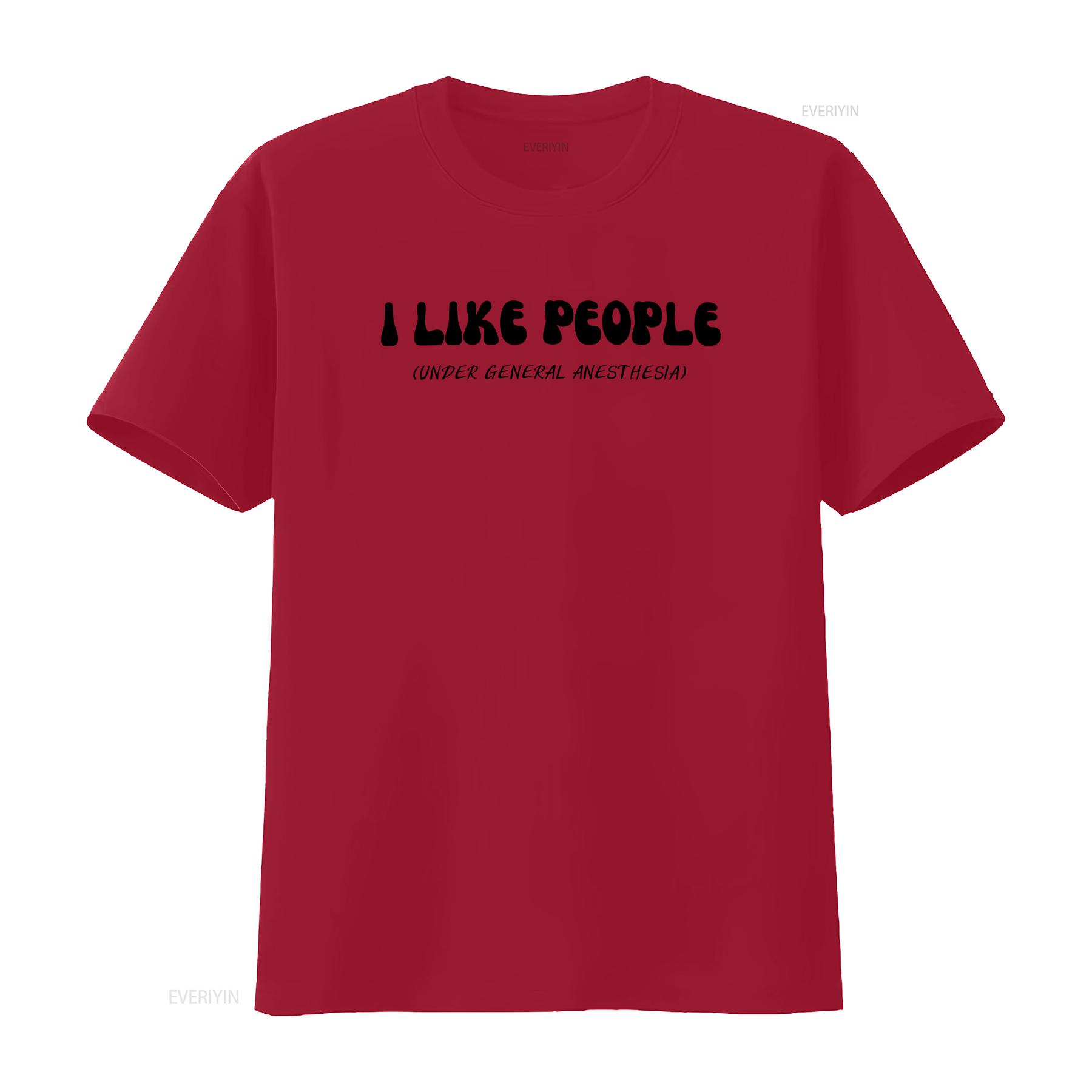 Funny Anesthesia T Shirt I Like People Under General  vintage Washed Breathable fashion designer clothes Unisex Stylish S