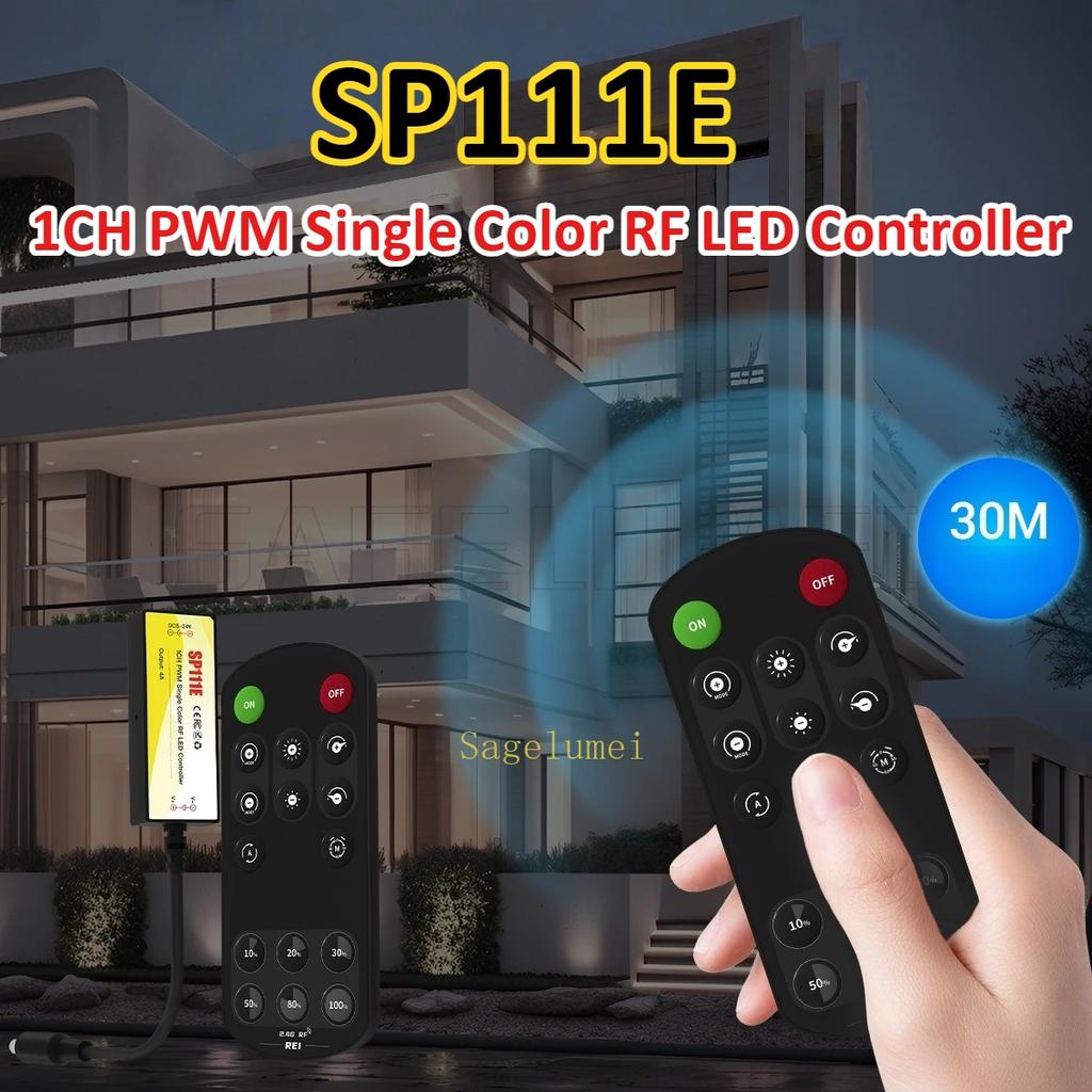 SP111E/SP112E/SP113E/SP114E/SP115E PWM RF LED Controller 2.4G RF Remote RE1 RE2 RE3 RE4 For Single Color CCT RGB RGBW RGBCCT LED