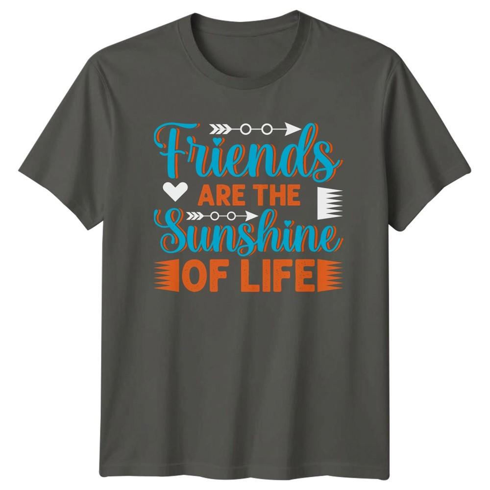 Friends Are The Sunshine Of Unisexs TShirt Friendship Birthday Gift For Her S