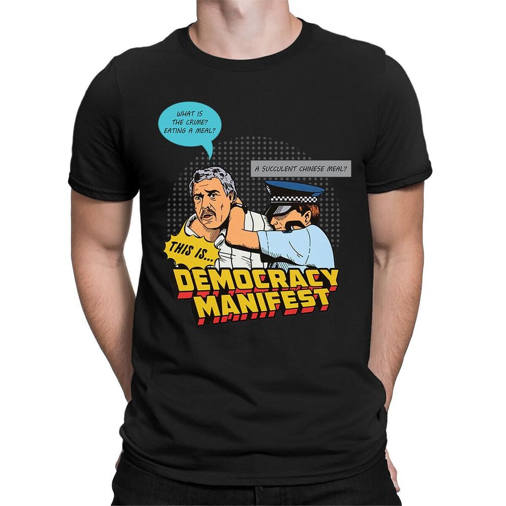 

Chinese Meal Funny This Is Democracy Manifest Mens Womens T-Shirts Top #TA-21 M