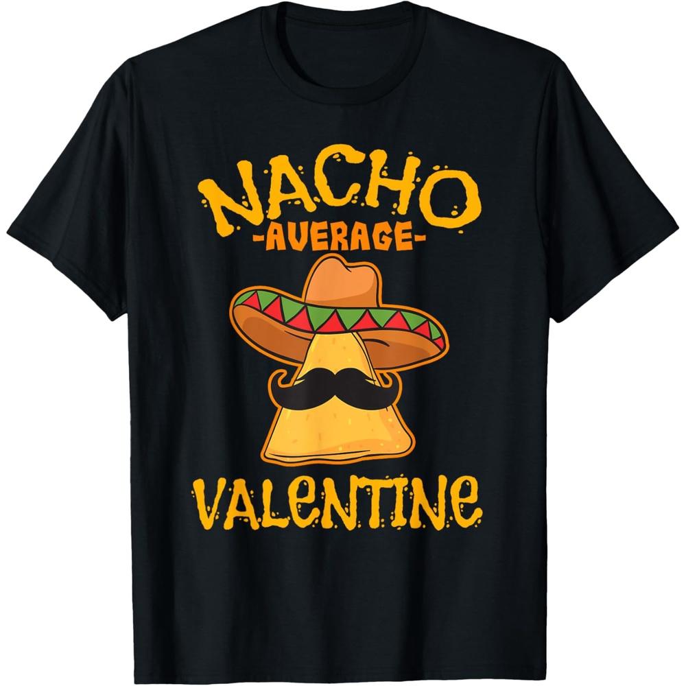 Nacho Average Valentine Mexican Couple Valentine s Day T-Shirt 3XL чёрный